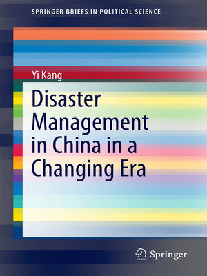 cover image of Disaster Management in China in a Changing Era